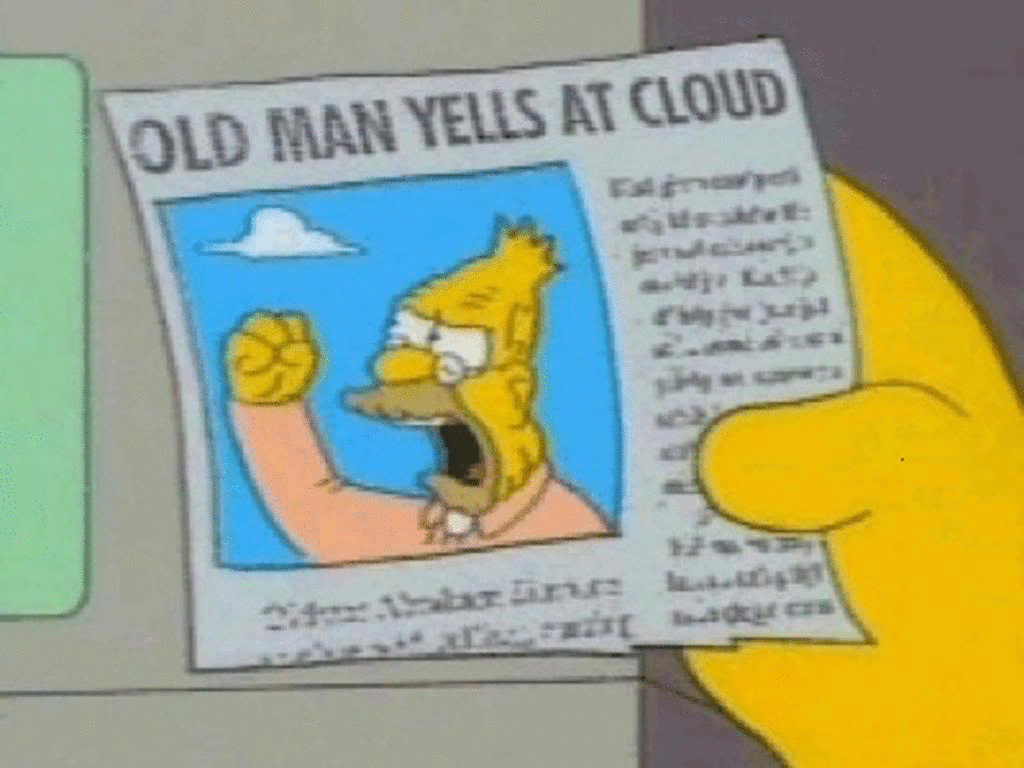 Old Man Yells At Cloud Gif